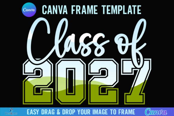 Celebrate the Class of 2027 Senior Graduation Canva Design