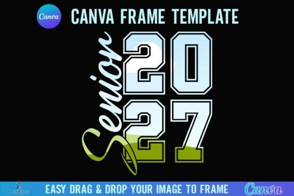 Senior 2027 Varsity: Your Go-To Canva Frame Template