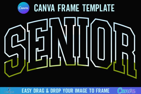 Senior Canva Frame Template: Varsity Font for Modern Design